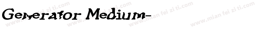 Generator Medium字体转换